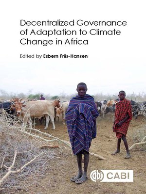 cover image of Decentralized Governance of Adaptation to Climate Change in Africa